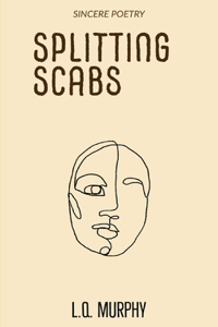 Splitting Scabs