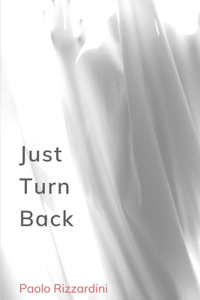 Just Turn Back