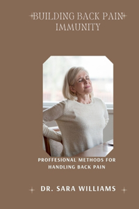 Building Back Pain Immunity