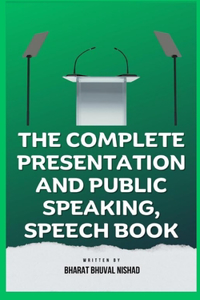 Complete Presentation and Public Speaking, Speech Book