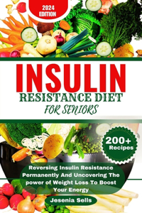 Insulin Resistance Diet for Seniors