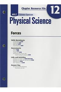 Holt Science Spectrum Physical Science Chapter 12 Resource File: Forces