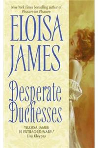 Desperate Duchesses