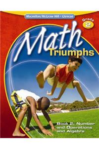 Math Triumphs, Grade 2 Book 2