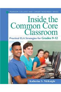 Inside the Common Core Classroom