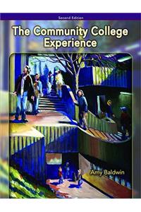 Community College Experience, Brief Edition Value Package (Includes PH Planner for Student Success)