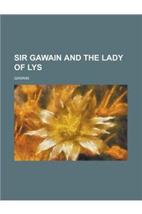 Sir Gawain and the Lady of Lys