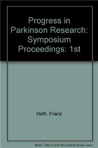 Progress in Parkinson Research