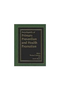 Encyclopedia of Primary Prevention and Health Promotion