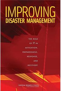 Improving Disaster Management