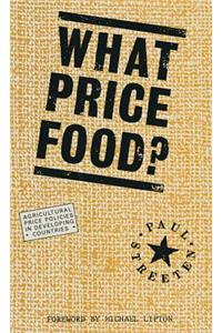 What Price Food?