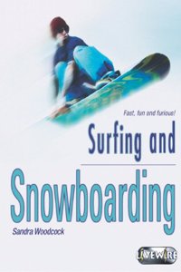 Livewire Investigates Surfing and Snowboarding
