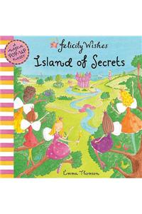 Felicity Wishes: Island of Secrets