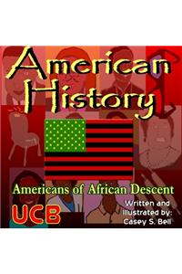 American History: Americans of African Descent