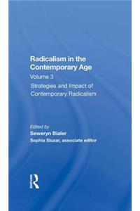 Radicalism In The Contemporary Age, Volume 3