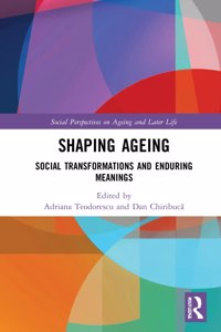 Shaping Ageing