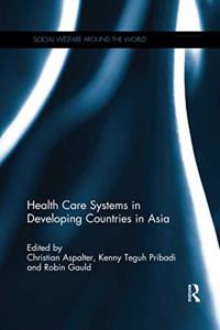 Health Care Systems in Developing Countries in Asia