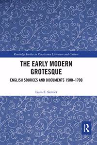 Early Modern Grotesque