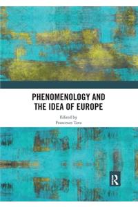 Phenomenology and the Idea of Europe