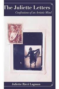 The Juliette Letters