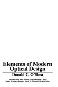 Elements of Modern Optical Design