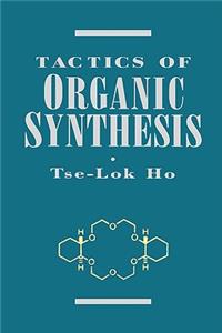 Tactics Organic Synthesis