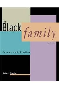 The Black Family: Essays and Studies