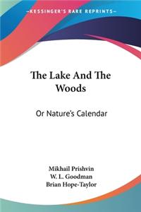 Lake And The Woods