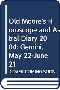 Old Moore's Horoscopes and Daily Astral Diaries