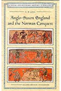 Anglo Saxon England and the Norman Conquest