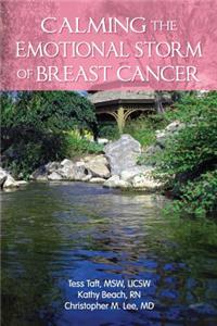 Calming The Emotional Storm Of Breast Cancer