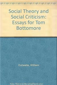 Social Theory and Social Criticism