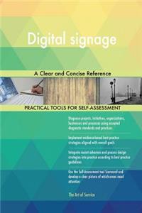 Digital signage A Clear and Concise Reference