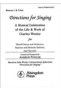 Directions for Singing - Bassoon 1 & 2