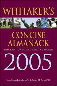Whitaker's Concise Almanack 2005: Information for a Changing World Paperback