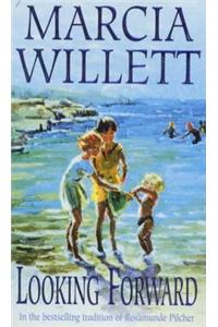 Looking Forward (The Chadwick Family Chronicles, Book 1)