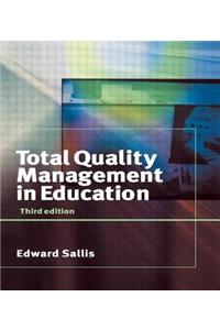 TOTAL QUALITY MANAGEMENT IN EDUCATION 3ED