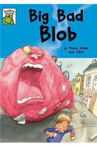 Big Bad Blob