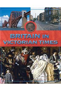 Britain In Victorian Times