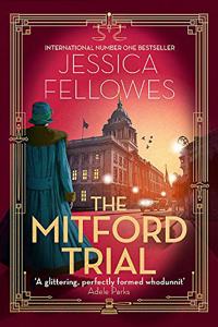 The Mitford Trial: Unity Mitford and the killing on the cruise ship (The Mitford Murders)