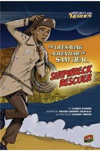 The Lifesaving Adventure of Sam Deal, Shipwreck Rescuer
