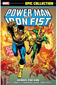 Power Man & Iron Fist Epic Collection: Heroes for Hire