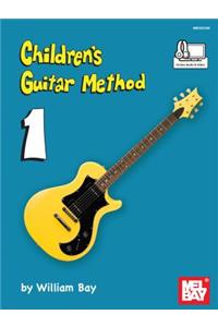 Children's Guitar Method Volume 1