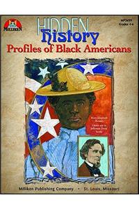 Hidden History: Profiles of Black Americans