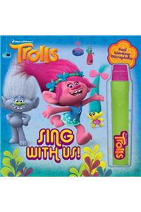 DreamWorks Trolls: Sing with Us!