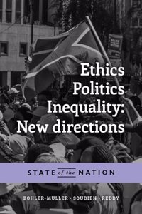 Ethics, Politics, Inequality: New Directions