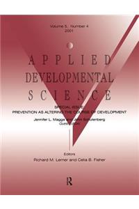 Prevention As Altering the Course of Development