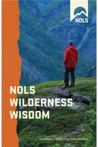 Nols Wilderness Wisdom