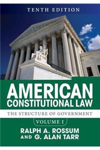 American Constitutional Law, Volume I