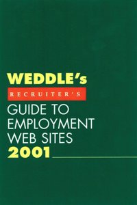 Recruiter's Edition (Weddle's Guide to Employment Web Sites)